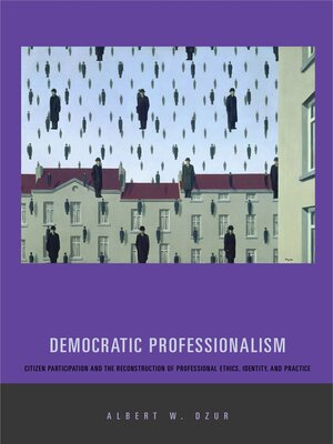 cover image of Democratic Professionalism